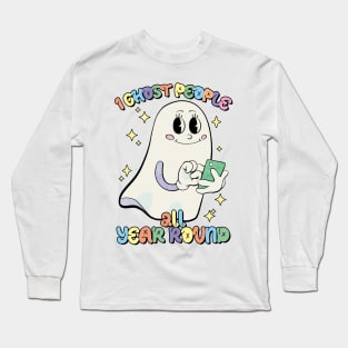 I Ghost People All Year Round Long Sleeve T-Shirt